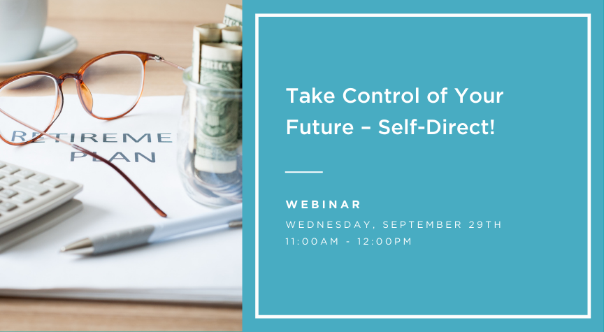 take control of your future - self direct