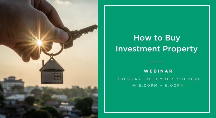 how to buy investment property webinar december 2021